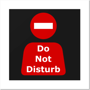 Do Not Disturb Posters and Art